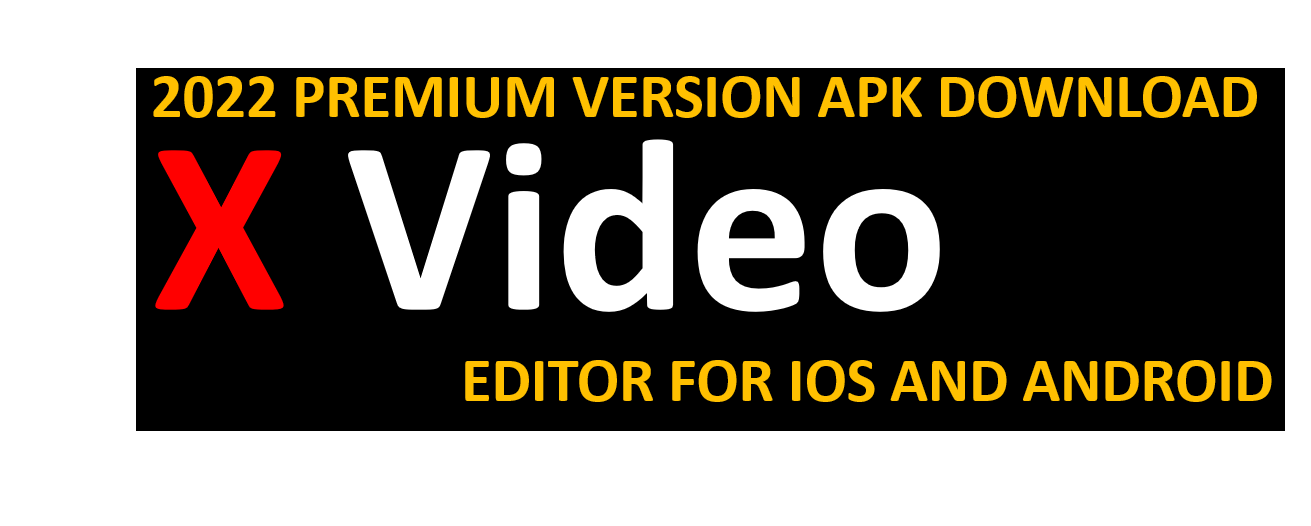 Read more about the article X Videostudio Video Editing App Apk Latest Download 2022