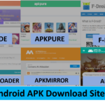 Best Android APK Download Sites (Updated):